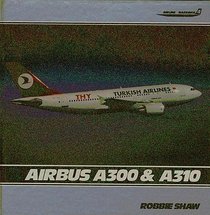 Airbus A300 & A310 (Airline Markings, Vol. 4)