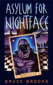 Asylum for Nightface (Laura Geringer Books (Paperback))