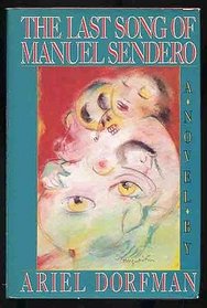 The Last Song of Manuel Sendero