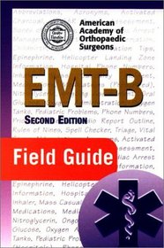 EMT-B Field Guide, Second Edition
