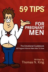 59 Tips for Pregnant Men