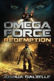 Omega Force: Redemption (OF7) (Volume 7)