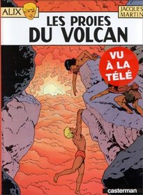 Alix, tome 14 : Les Proies du volcan