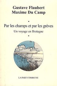 Par les champs et par les grèves (French Edition)