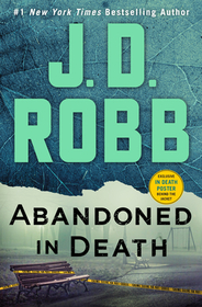 Abandoned in Death (In Death, Bk 54) (Large Print)