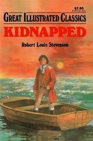 Great Illustrated Classics: Kidnapped