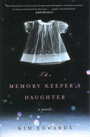 The Memory Keeper's Daughter