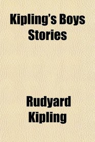 Kipling's Boys Stories
