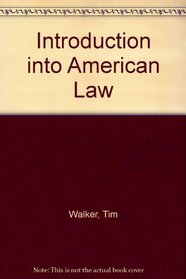 Introduction into American Law (Da Capo Press reprints in American constitutional and legal history)