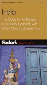 Fodor's India, 4th Edition: The Guide for All Budgets, Completely Updated, with Many Maps and Travel Tips (Fodor's Gold Guides)