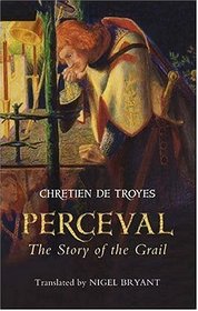 Perceval : The Story of the Grail (Arthurian Studies)
