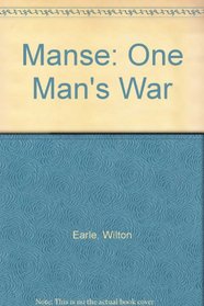 Manse: One Man's War