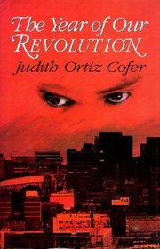 The Year of Our Revolution: New and Selected Stories and Poems