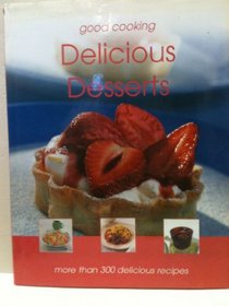 Delicious Desserts
