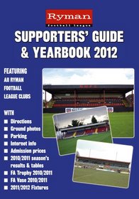 Ryman Football League Supporters' Guide & Yearbook 2012 (Supporters' Guides)
