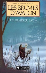 Les Brumes D'Avalon (Les dames du lac) (French Edition)