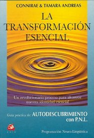 Transformacion Esencial (Pnl) (Spanish Edition)