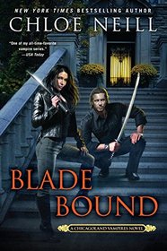 Blade Bound (Chicagoland Vampires, Bk 13)