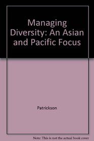 Managing Diversity: An Asian and Pacific Focus
