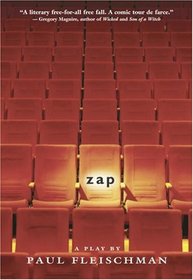 Zap: A Play