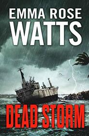 Dead Storm (Coastal Suspense)