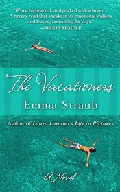 The Vacationers (Wheeler Publishing Large Print Hardcover)