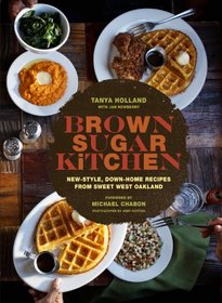Brown Sugar Kitchen: Recipes and Stories from Everyone's Favorite Soul Food Restaurant