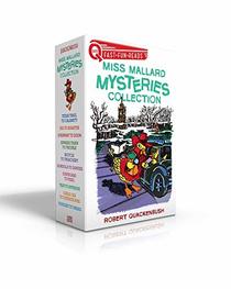 Miss Mallard Mysteries Collection: Texas Trail to Calamity; Dig to Disaster; Stairway to Doom; Express Train to Trouble; Bicycle to Treachery; Gondola ... Car to Catastrophe; Dogsled to Dread (QUIX)