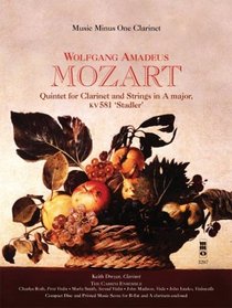 Music Minus One Bb Clarinet or A Clarinet: MOZART Quintet in A, KV581 (Book & CD)
