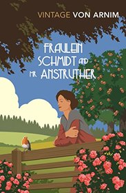 Fraulein Schmidt and Mr Anstruther (Vintage Classics)
