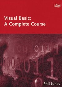 Visual Basic: A Complete Course (Computing programming textbooks)