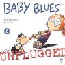 Baby Blues. Unplugged.