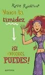 Vence la Timidez/ Speak for Yourself: Si Quieres Puedes/ Finding your Voices (Spanish Edition)