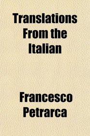 Translations From the Italian