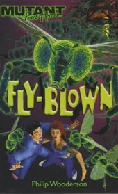 Fly-blown (Mutant Point Horror)