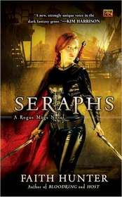 Seraphs (Rogue Mage, Bk 2)