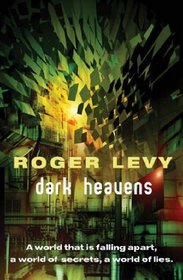 Dark Heavens (Gollancz SF S.)