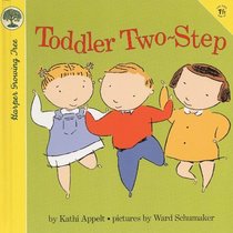 Toddler Two-Step (Growing Tree)