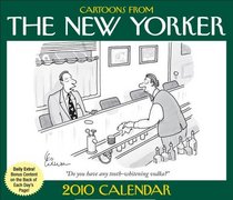 Cartoons From The New Yorker: 2010 Day-to-Day Calendar (Day to Day Calendar)
