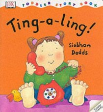 Ting-a-ling! (Toddler Story Books)