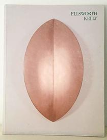 Ellsworth Kelly, recent painting & sculpture: May 14 to July 31, 1990