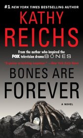 Bones Are Forever (Temperance Brennan, Bk 15)