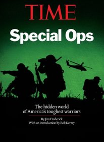 TIME Special Ops: The hidden world of America's toughest warriors