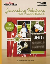 Journaling Solutions for Scrapbooks