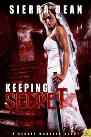 Keeping Secret (Secret McQueen, Bk 4)