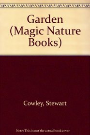 Garden (Magic Nature Books)