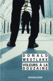 Voleurs à la douzaine (French Edition)