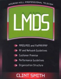 LMDS: Local Mutipoint Distribution Service