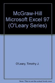 McGraw-Hill Microsoft Excel 97 (O'Leary Series)