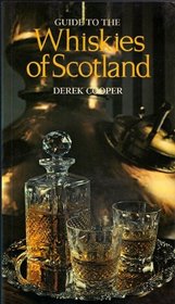 Guide to the whiskies of Scotland
